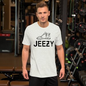 Jeezy - Just like J.C. himself wore. -- yeezy, addidas, sneakerhead, kicks,Unisex t-shirt, christian, funny, religious