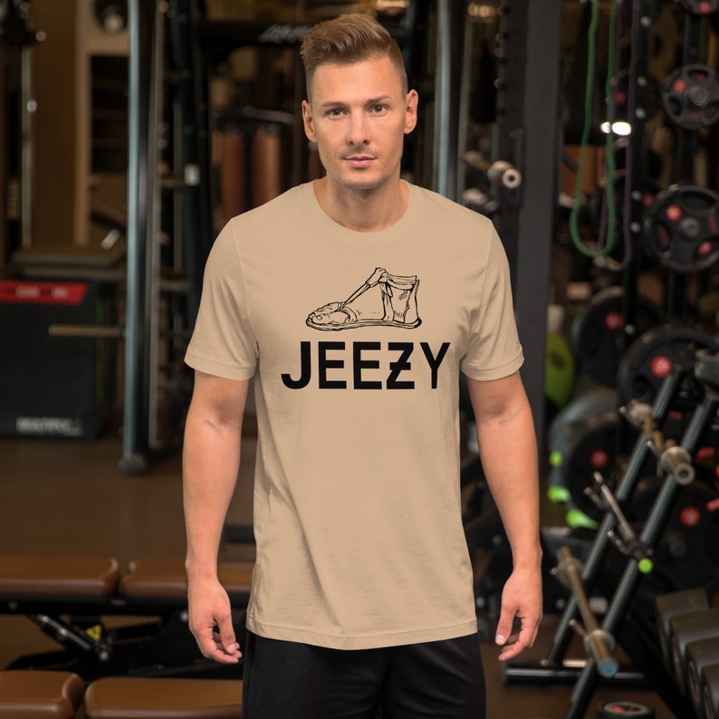 Jeezy - Just like J.C. himself wore. -- yeezy, addidas, sneakerhead, kicks,Unisex t-shirt, christian, funny, religious