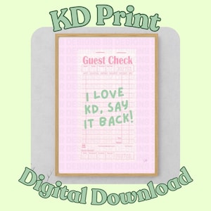 I love KD - Guest Check