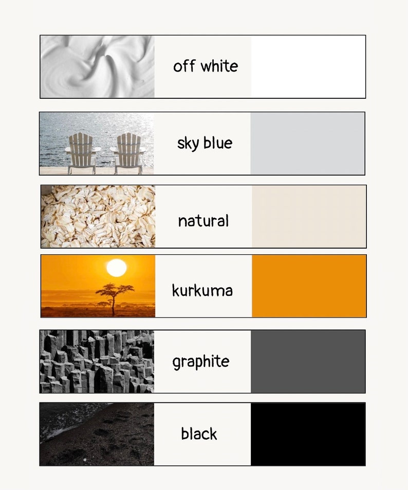 May include: A color palette chart with six color swatches. The swatches are labeled "off white", "sky blue", "natural", "kurkuma", "graphite", and "black".