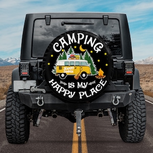 Spare Tire Cover For A Camper, Camping Is My Happy Place With Or Without Camera Hole, Gift For Campers, Muscle Car Gifts, Car Dad Gift