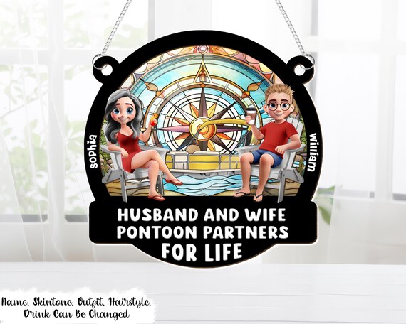Pontoon Partners For Life - Personalized Window Hanging Suncatcher Ornament Designed By Loon Appropriate