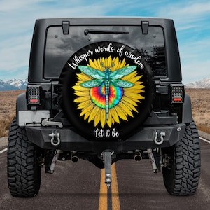 Housse de roue de secours, paroles de sagesse, signe de paix, housse de roue de secours tournesol, signe de paix fleur, cadeaux libellule, cadeaux hippies