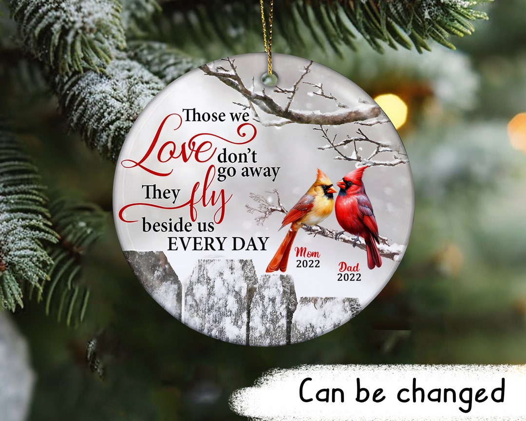 Bereavement Christmas Ornament Those We Love Don't Go Etsy Canada