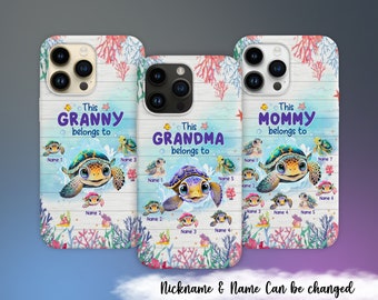 This Grandma Belongs To Turtle Personalized Phone Case,Custom Grandma Phone Case With Turtle Grandkids,Aquatic Animals Sea Turtle Phone Case