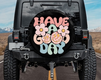 Have A Good Day Retro Smiley Face Flower Spare Tire Cover With Or Without Camera Hole, Car Accessories For Women, Gift For Her Valentine Day