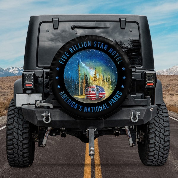 Five Billion Star Hotel Spare Tire Cover With Or Without Camera Hole, Spare Tire Cover For Camper, Gift for National Park Lover,Travel Lover