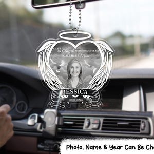 Personalized Photo Car Ornament, I Have An Angel Watching Over Me, Custom Car Hanging Ornament With Picture, Bereavement Gift, Memorial Gift