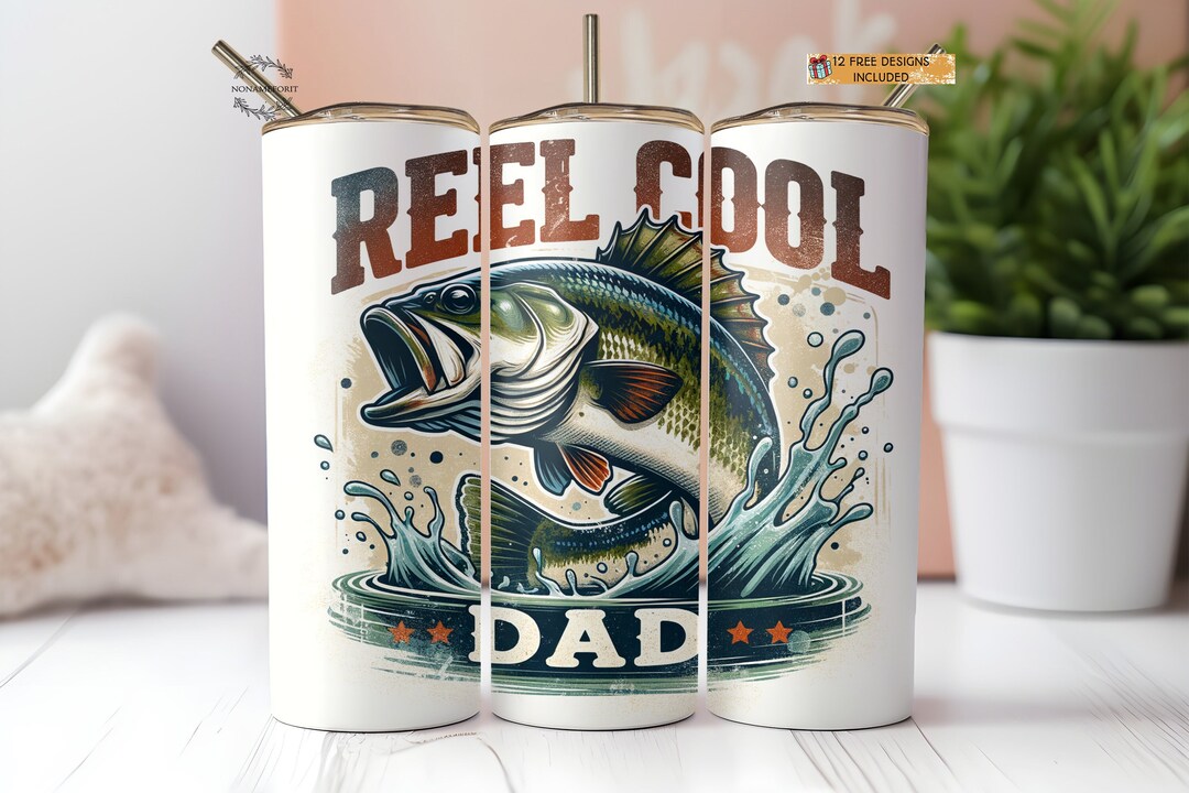Reel Cool Dad Tumbler Wrap 20oz PNG, Fishing Men 20oz Skinny Tumbler ...