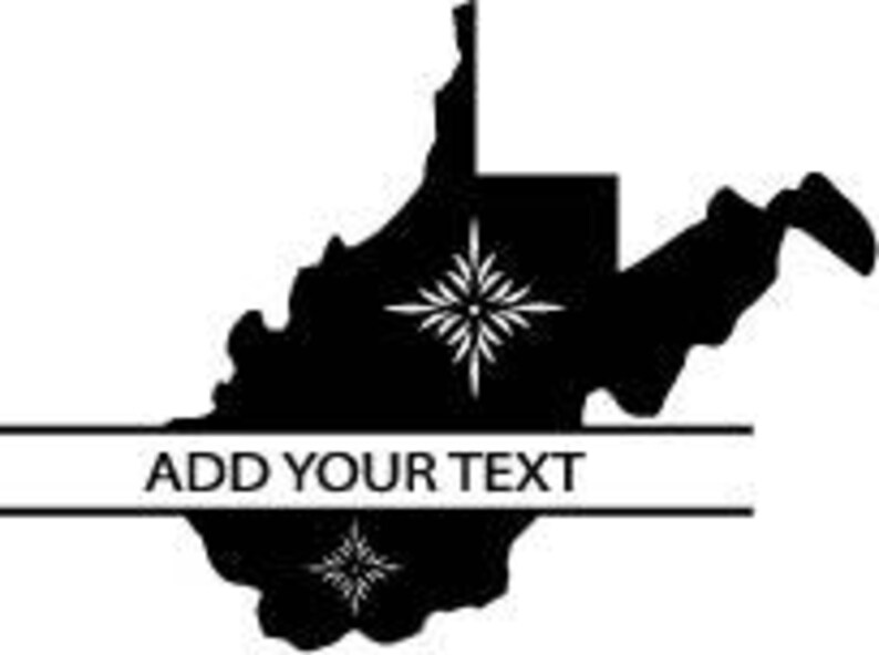 May include: Black silhouette of the state of West Virginia with a horizontal bar for text and two starburst designs. The text "ADD YOUR TEXT" is displayed on the bar. The design is suitable for various applications.