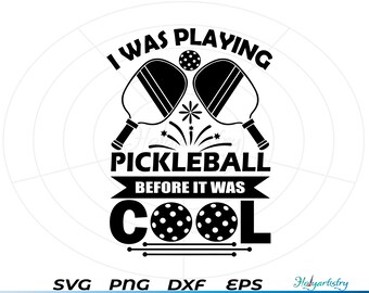 Pickleball SVG PNG, Pickleball Shirt Svg, Pickle Ball PNG, Pickleball Sweatshirt Svg, Cricut File For Cut, Paddles Svg, I Love Pickleball