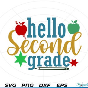 Hello Second Grade T-Shirt, Second Grade svg, 2nd Grade,Teacher Shirts, Gifts For Teachers, First Day of School Shirt,Back to School Tee