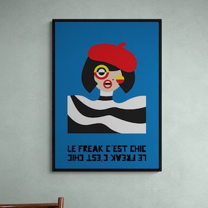 Le Freak C'est Chic - Francja - Francuska ilustracja - Plakat modowy - Femme - Kobieta - Sztuka ścienna w stylu vintage - Plakat wewnętrzny