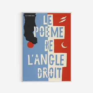 Le Corbusier - Le Poème de L'angle Droit - Litografi - Illustration - Fransk affisch