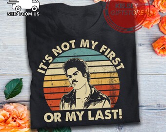 It's Not My First Or My Last Vintage T Shirt La Bamba Shirt Bob Morales Tshirt