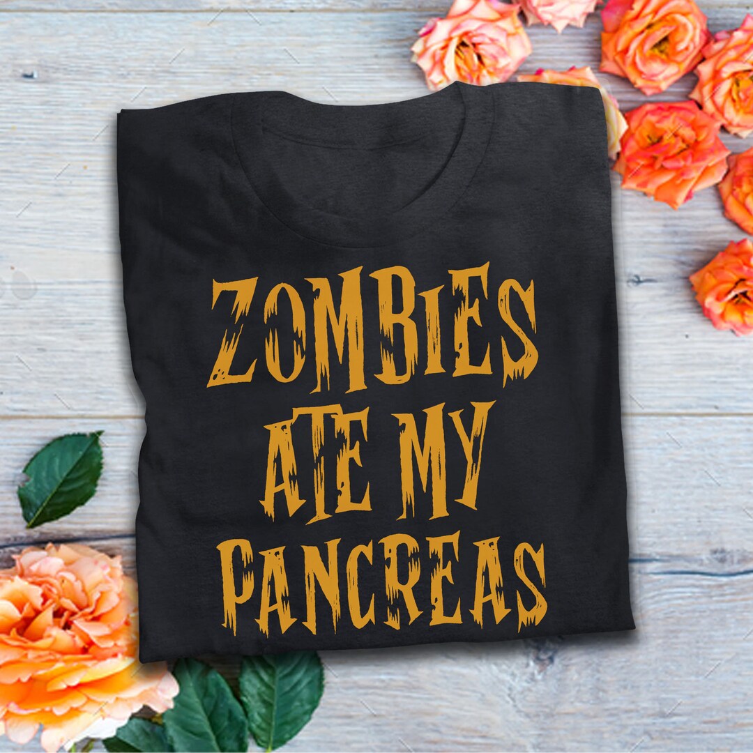 Halloween Zombies Ate My Pancreas Funny T Shirt - Etsy