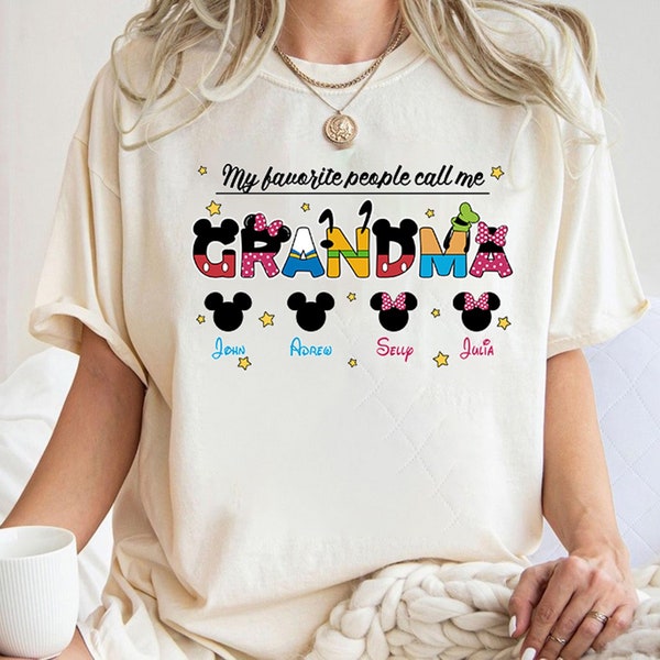 Disneyworld Grandma Tshirt, My Favorite People Call Me Grandma, Grandmother Mickey Shirts, Gift For Mama, Gift Grandma Mother Matching Shirt