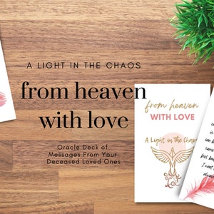 FROM HEAVEN with LOVE Oracle Deck Messages From Your Deceased Loved Ones and Guides image 1