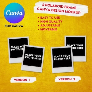 2 Polaroid Frames Mockup Version 1 & 2 for CANVA Digital template Mockup for Website