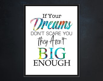 Positive Wall Art If Your Dreams Don/'t Scare You Dream Wall Art, Then They Aren/'t Big Enough Real Foil Print Rose Gold Home Decor