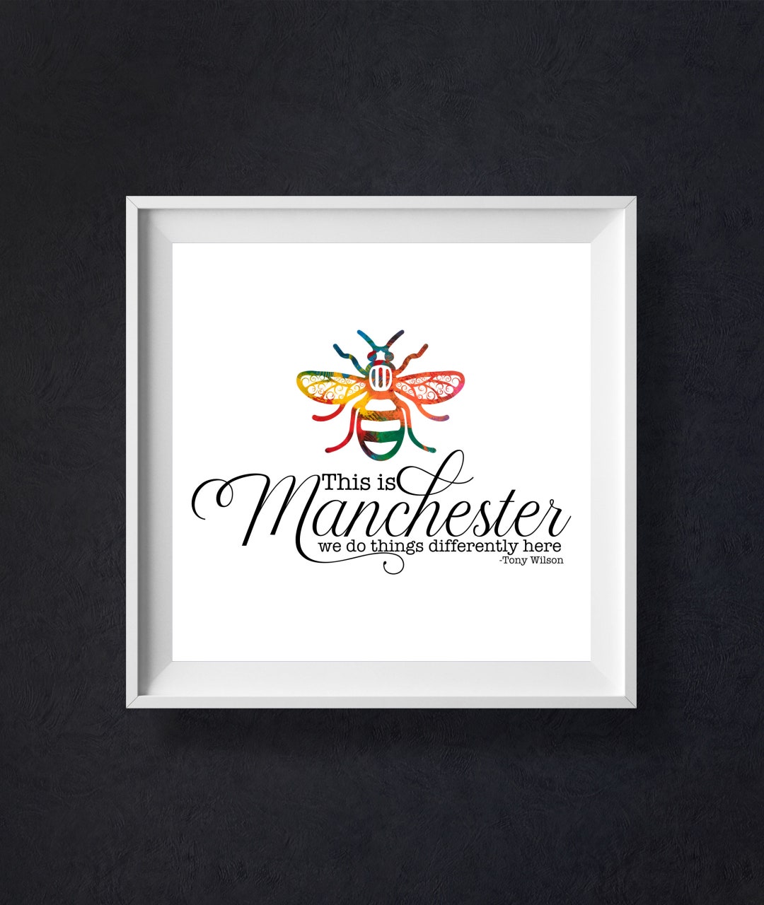 This is Manchester, We Do Things Differently Here Quote , Wall Art ...