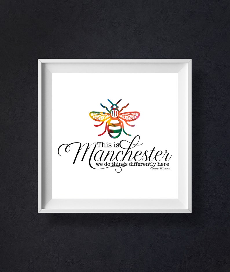 This is Manchester, We Do Things Differently Here Quote , Wall Art ...