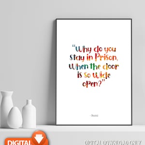 Rumi Quote Poster Wall Art, Why do You Stay in Prison, Home Decor Prints | Digital Download,