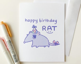 rat birthday card / "happy birthday rat" greeting card / funny birthday card / blank greeting card for birthdays / cute, funny rat art