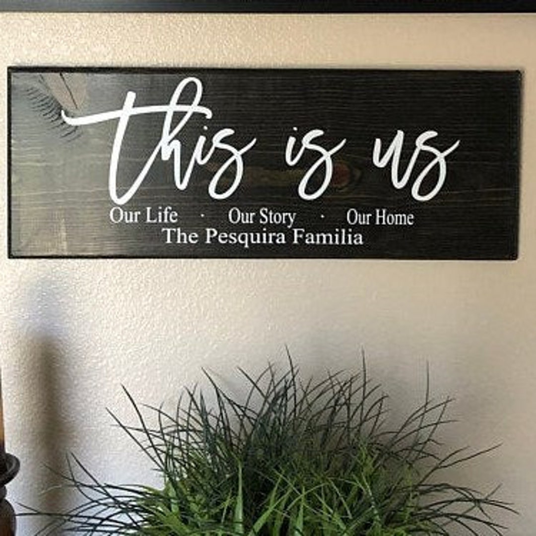 This is Us, Our Life, Our Story, Our Home, Custom Family Gifts ...