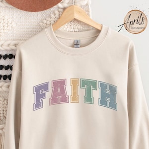 Faith Sweatshirt: Christian Religious Hoodie
