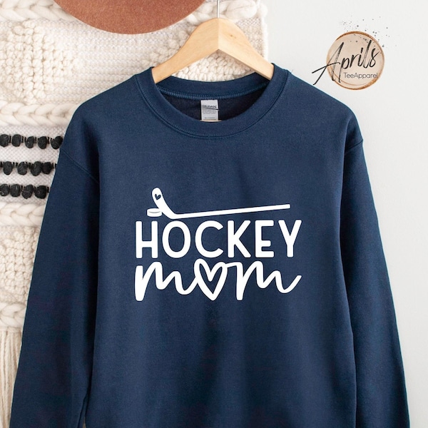 Hockey Mom Sweatshirt, Hockey Mom Hoodie, Hockey Sweatshirt, Hockey Mom Shirt, Hockey Mom Gift, Hockey Lover Gift, Hockey Stick Sweatshirt