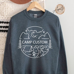 Custom Camping Life Sweatshirt, Camping Sweatshirt, Camping Life Sweatshirt, Custom Sweatshirt, Lake Sweatshirt, Hiking Sweatshirt