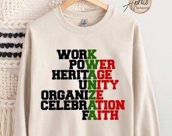 Work Power Heritage Unity Organize Celebration Faith Sweatshirt, Kwanzaa Hoodie, Proud African Hoodie, African Sweatshirt, Kwanzaa Gift