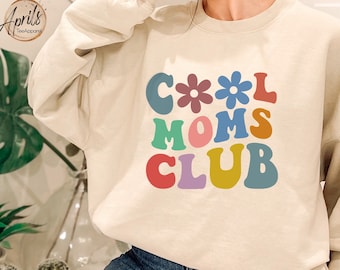 Sweat-shirt Cool Moms Club, Sweat à capuche Cool Moms Club, Cadeau nouvelle maman, Cadeau pour maman, Sweat-shirt Mama, Sweat-shirt Cool Aunts Club, Cadeau d’anniversaire maman