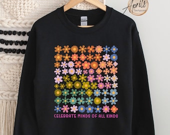 Neurodiversity Flower Sweatshirt: Autism Awareness, ADHD Support