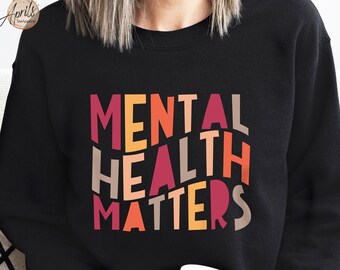 Mental Health Matters Sweatshirt, Oversized Hoodie