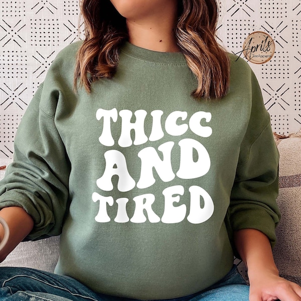 Dickes und müdes Sweatshirt, Dickes und müdes Sweatshirt, lustiges Sweatshirt, ästhetisches Sweatshirt, trendiges Sweatshirt