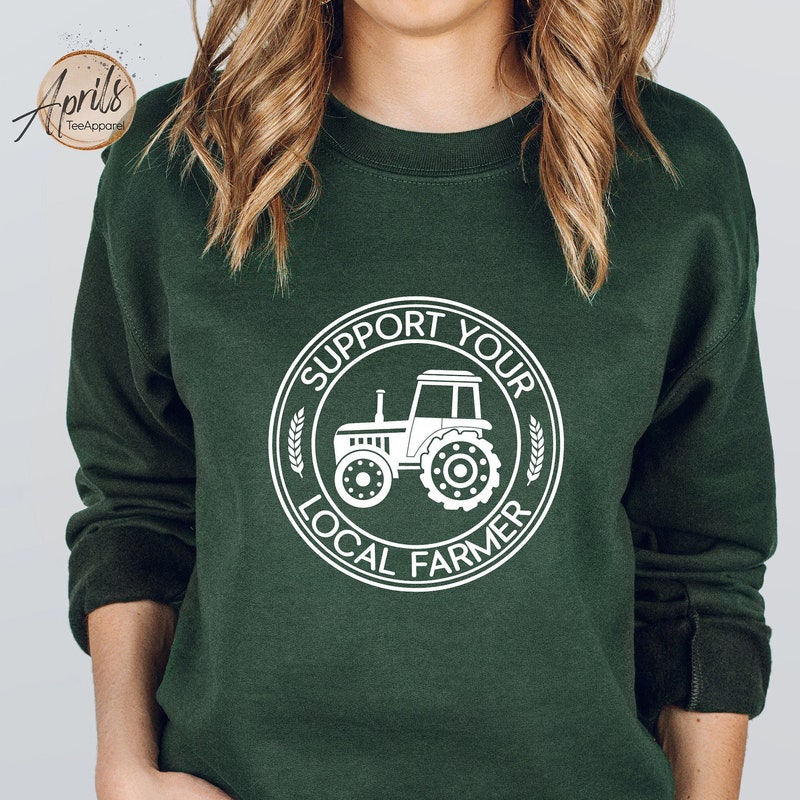 Support Local Farmers Sweatshirt main image 1