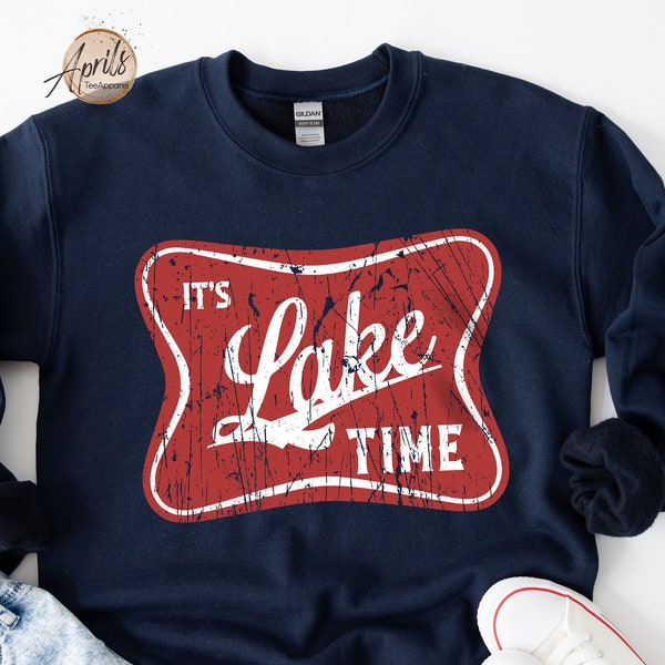 Es ist Lake Time Sweatshirt oder Hoodie, Lake Life Sweatshirt, Lake Sweatshirt, Camping Hoodie, Lake House Geschenk, Trending Sweatshirt