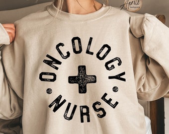 Oncology Nurse Sweatshirt: Trendy RN Crewneck or Hoodie