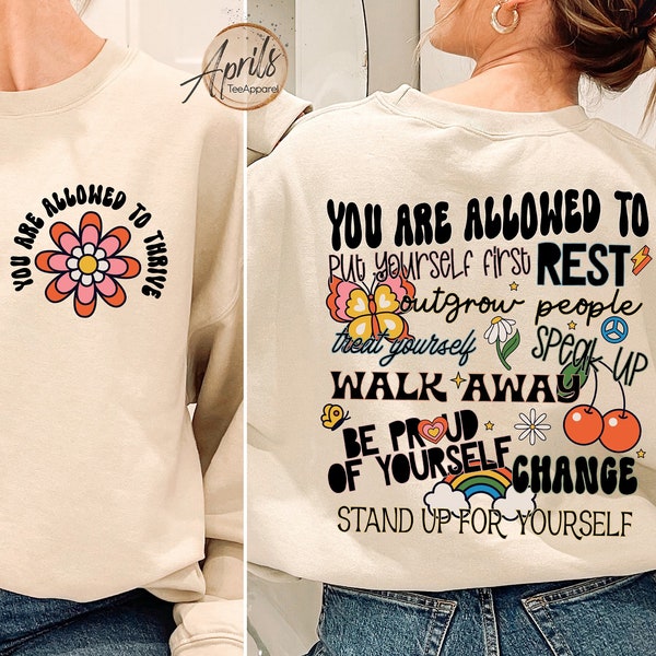 You Are Allowed To Be Proud of Yourself Sweatshirt, Mental Health Sweatshirt, Inspirational Hoodie, Self Love Shirt, Motivational Gift