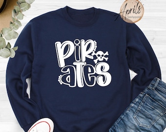 Pirates Sweatshirt: Team Mascot School Spirit Hoodie