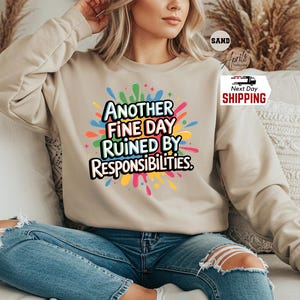 Sarcastic Sweatshirt: Funny Adult Humor, Mental Health Hoodie