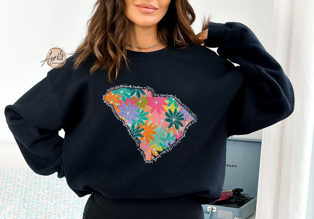 South Carolina Floral State Sweatshirt or Hoodie - Etsy