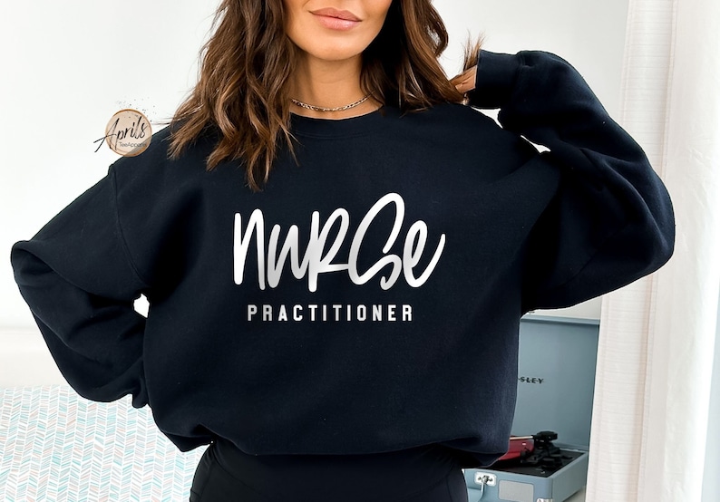 Nurse Practitioner Sweatshirt: Nurse Appreciation Gift bild 1