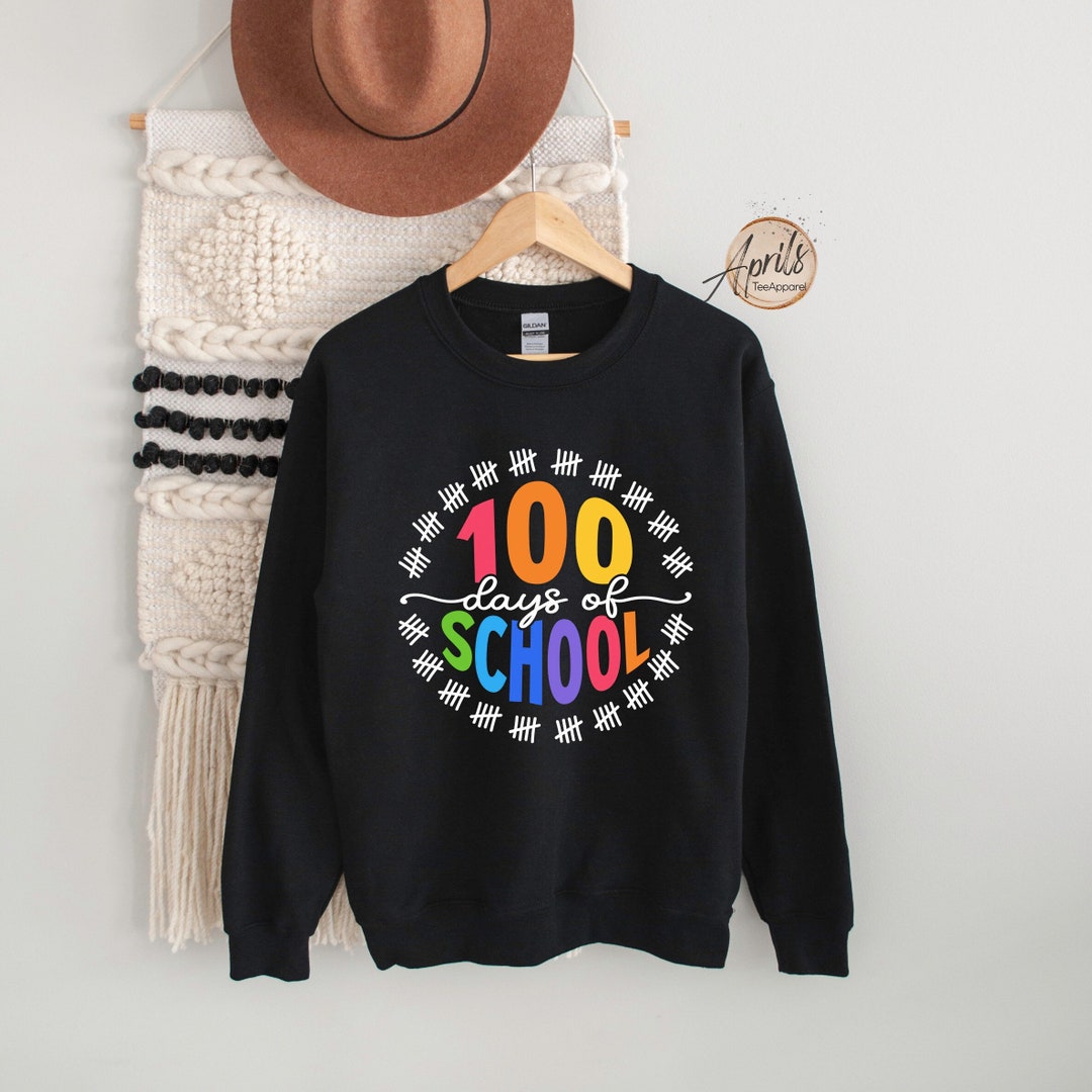100 Days of School Sweatshirt, 100 Days of School Hoodie, School Shirt ...