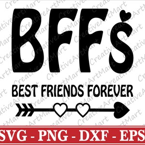 BFFs Beste Freunde Forever Svg, Beste Freunde Zitate Svg - Cricut - Cut Dateien - Sofortiger Download