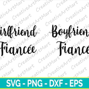 Freundin Verlobte Svg, Freund Verlobte Svg, Freundin Verlobte Svg, Hochzeit Svg - Cricut - Silhouette