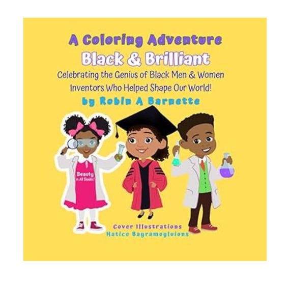 Black & Brilliant | Celebrating the Genius of the Black Inventors Who Shaped the World