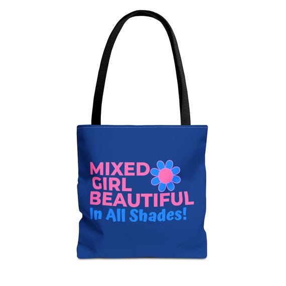 MIXED GIRL BEAUTIFUL | Empowerment Tote | Embrace Your Magic